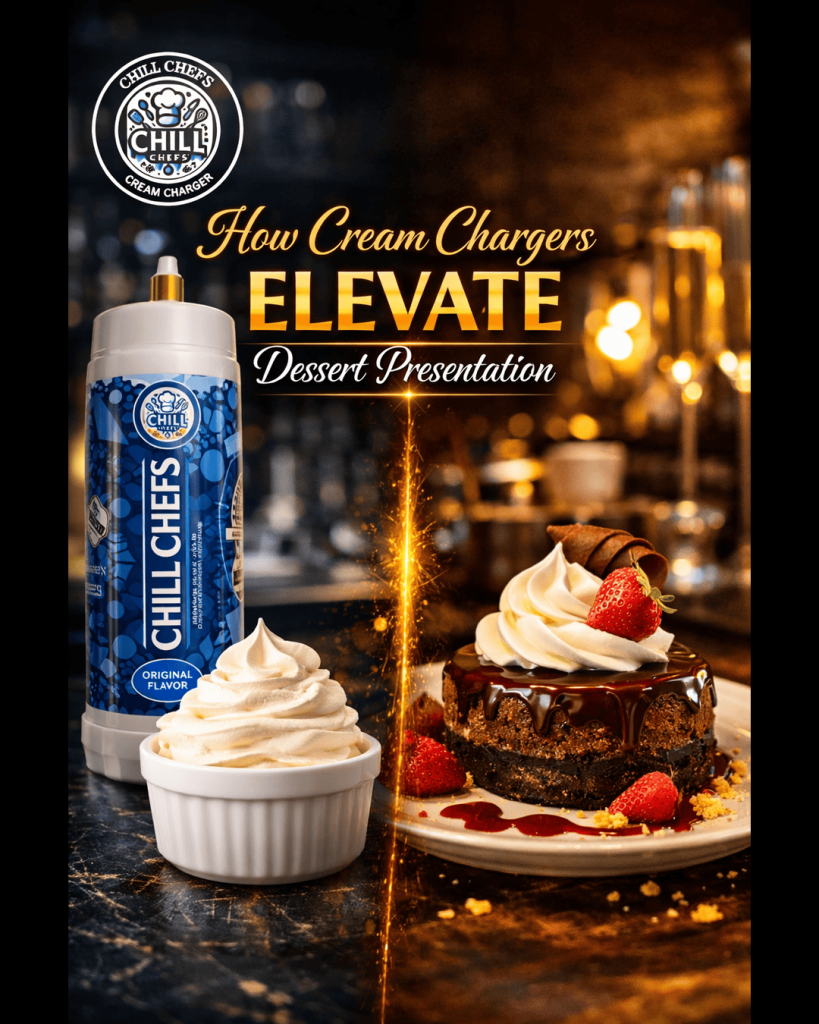 How Cream Chargers Improve Dessert Presentation